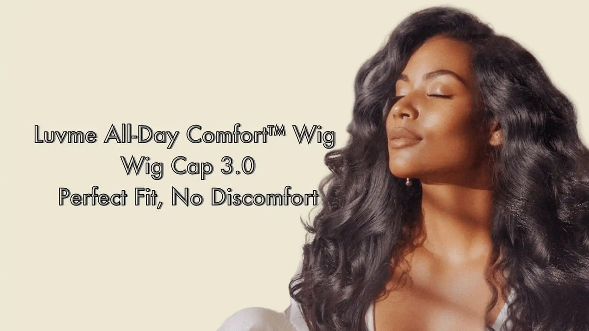 Luvme All-Day Comfort™ Wig Cap 3.0: Perfect Fit, No Discomfort