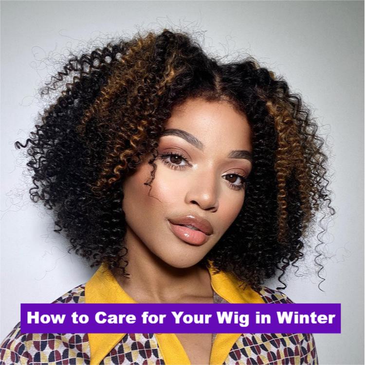 How to Care for Your Wig in Winter