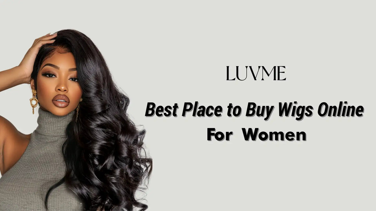 Best Place to Buy Wigs Online For Women