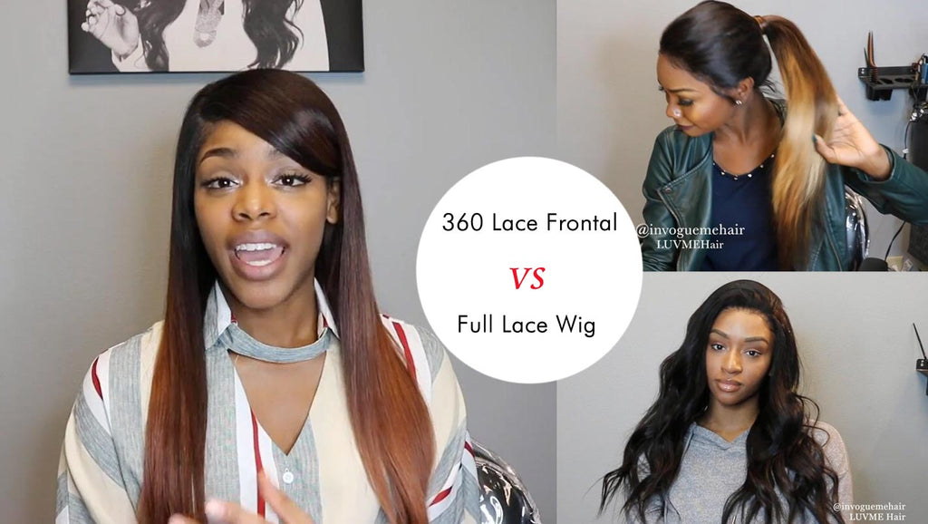 360 lace frontal VS Full lace wig| How to choose?
