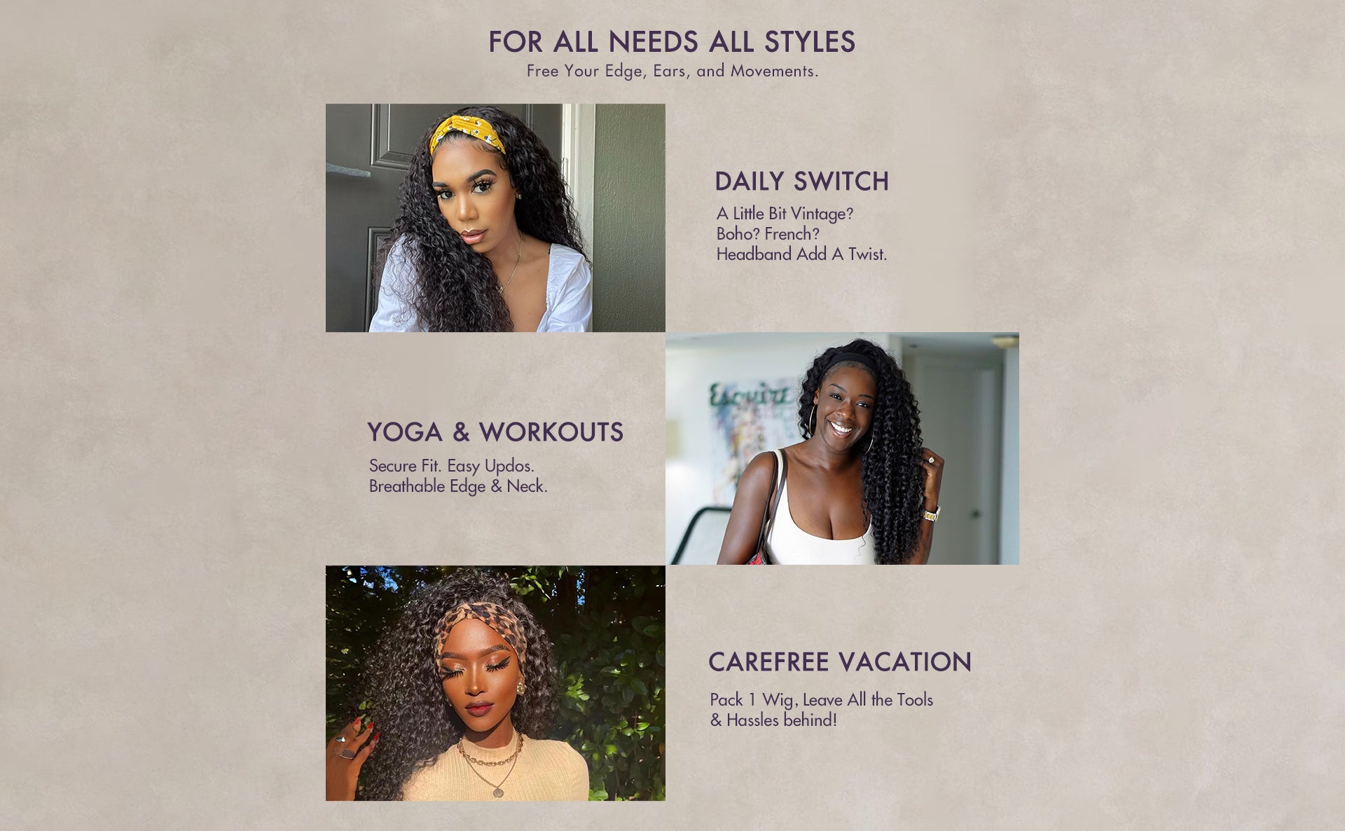 Headband Wigs are suitable for various occasions: as an alternative to daily styling, can also be used for yoga or work, vacation, etc.