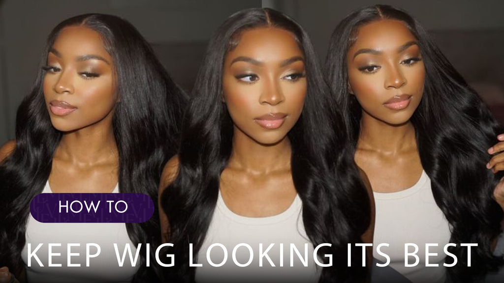 How to Keep Your Wig Looking Its Best