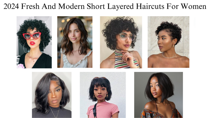 2024 Fresh And Modern Short Layered Haircuts For Women