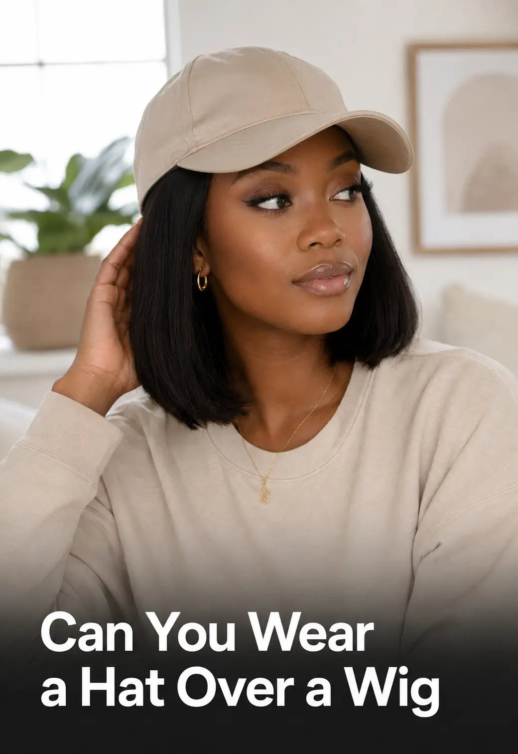Can You Wear a Hat Over a Wig?