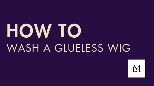 [2024] How to Wash a Glueless Wig