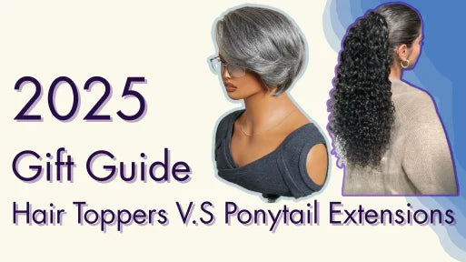 Hair Toppers or Ponytail Extensions