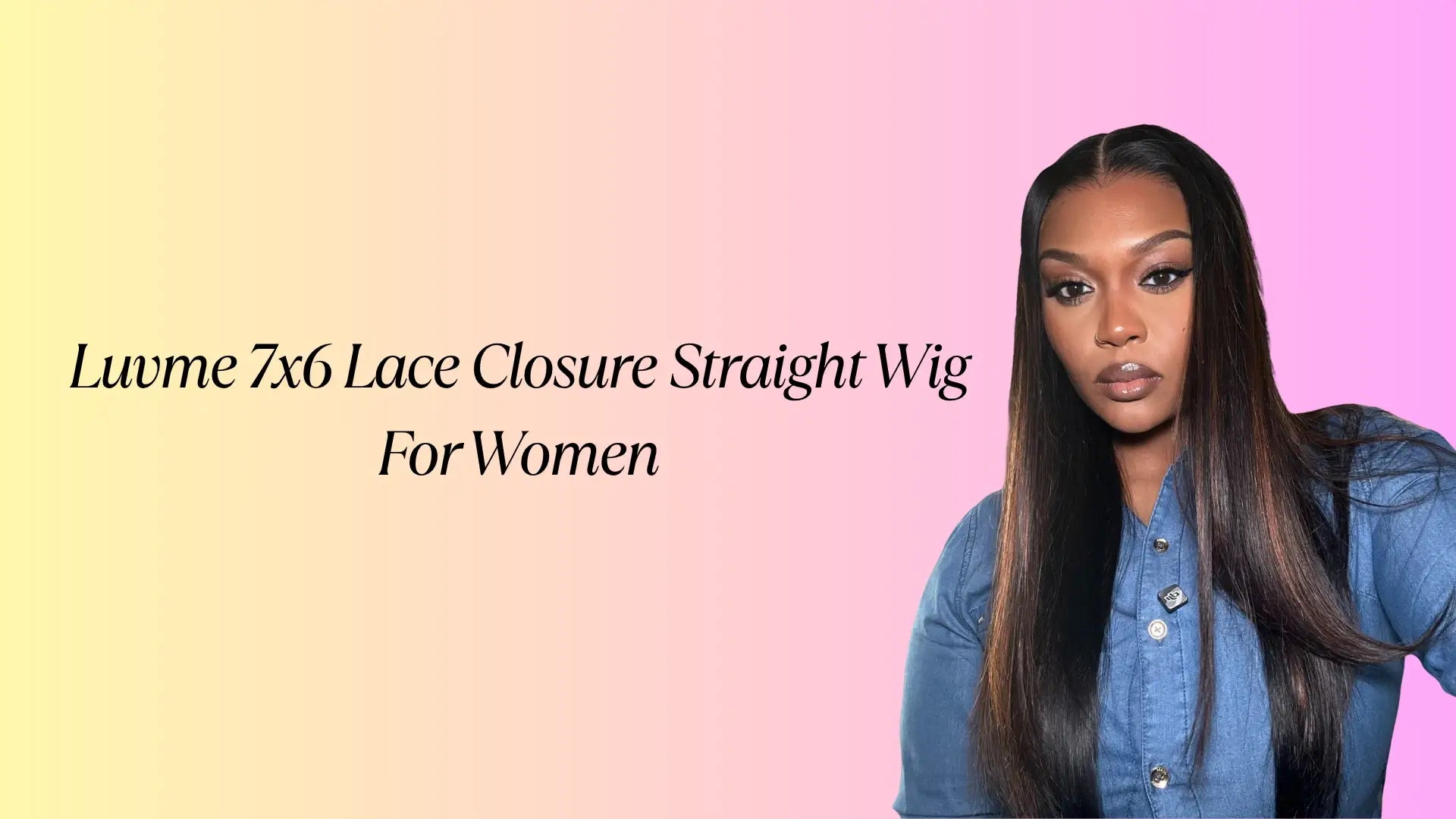Luvme 7x6 Lace Closure Straight Wig For Women