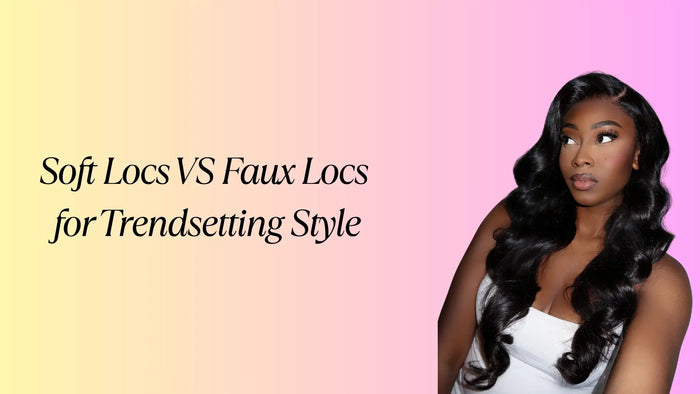  Soft Locs vs Faux Locs