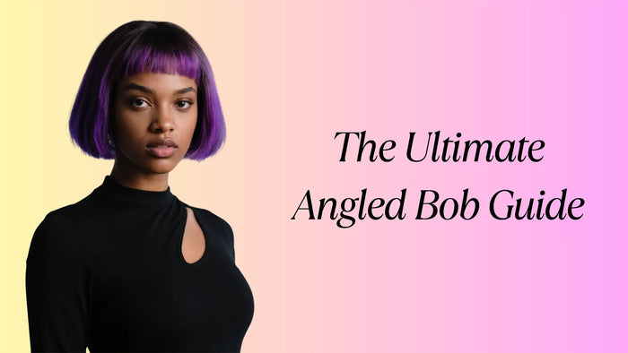 The Ultimate Angled Bob Guide 