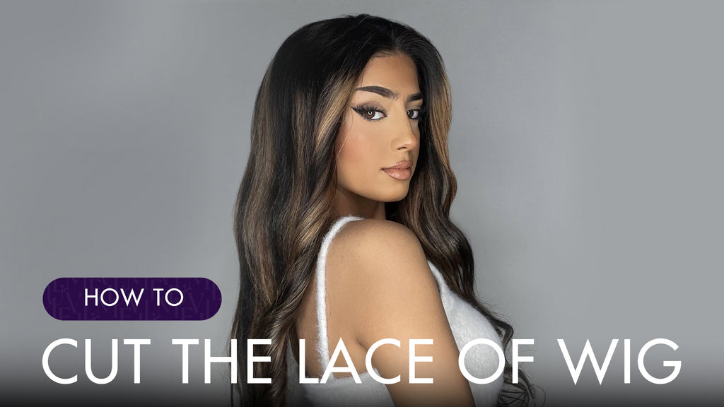 HOW TO CUT THE LACE OF WIG