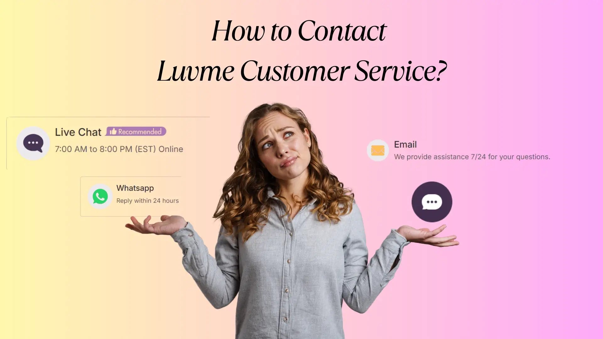 How to Contact Luvme Customer Service?