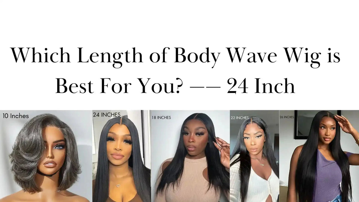 length of body wave wigs