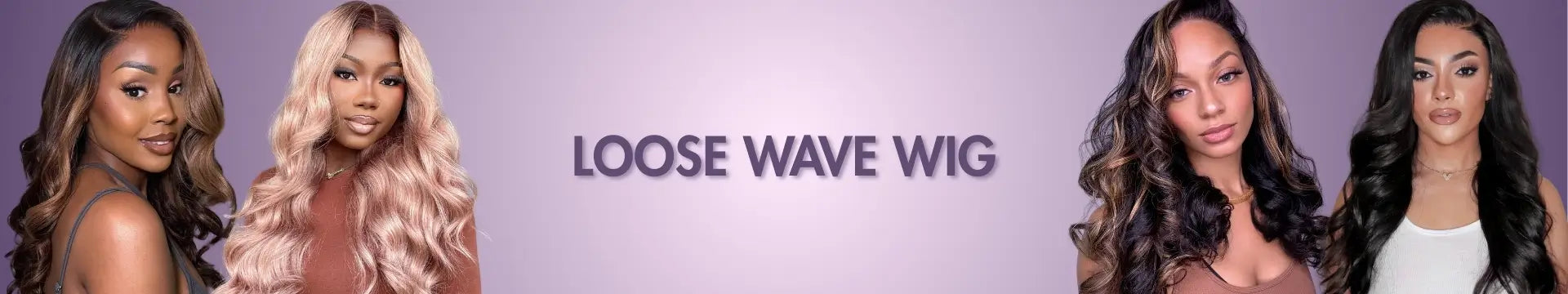 there are two women in each side wearing different loose wave wigs and in the middle is text 'loose wave wig'